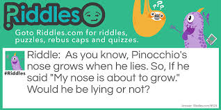 Pinocchio S Nose True Or False Riddles Com