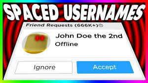 Rare Roblox Usernames 4 Spaced Usernames Youtube