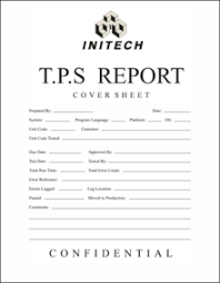 In popular culture, tps reports are defined as mindless paperwork in an office environment: Tps Report Wikipedia