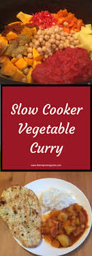 Slow Cooker Vegetable Curry Delicious Spicy Vegetable Curry With Butternut Squash Slow Cooker Vegetable Curry Slow Cooker Curry Slow Cooker Vegetarian Curry