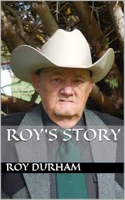 Amazon.com: Roy's Story eBook : Durham, Roy: Kindle Store