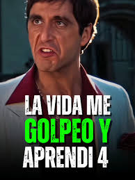 Tony Montana Y Aprendí 4 Lecciones Que Nunca Voy A Olvidar