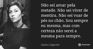 Clarice Lispector Ditados Inspiradores Frase Mentira Citacoes Filosoficas