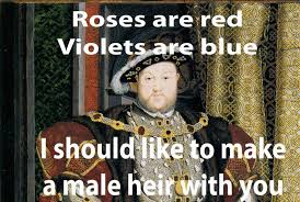 Henry Viii Valentine History Jokes History Puns History Memes