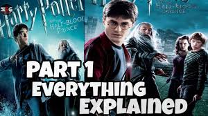 2 hour 33 minutes quality: Harry Potter And The Half Blood Prince Detailed Explained Hindi Part 1 Youtube