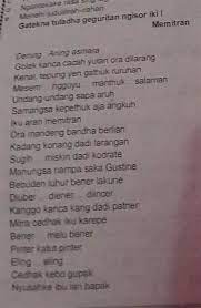 Kumpulan contoh geguritan bahasa jawa tentang sekolah, ibu, cinta, pendidikan dan lingkungan lengkap dengan artinya dan penjelasan nah, sebelum kita memaparkan contoh geguritan bahawa jawa, ada baiknya jika kita membahas terlebih dahulu pengertian geguritan, berikut ini adalah. Geguritan Jawa Lan Pesan Moral Boso Jowo Manungsa Mbetahaken Gesang Ingkang Tentrem Lan Aman B 4