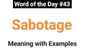 Best Of Sabotage Meaning Free Watch Download Todaypk