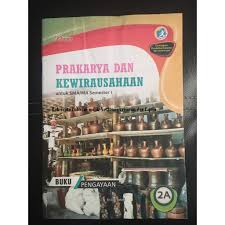 Buku produk kreatif dan kewirausahaan kelas xi smk yang bisa digunakan untuk melengkapi administarsi guru yang dapat di unduh secara gratis dengan menekan tombol download. Lks Prakarya Dan Kewirausahaan Kelas 10 11 X Xi Sma Smtr 1 Kelas 12 Smst1 2 K13 Revisi 2018 Kharisma Shopee Indonesia