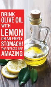 Drink Olive Oil With Lemon On An Empty Stomach Drinking Olive Oil Lemon Olive Oil Healthy Detox