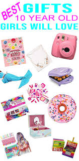 Birthday Gifts For Ten Year Old Girls Best Gifts 10 Year Old Girls Will Love Cool And Trendy Gifts For A Girls 10th Birt Christmas Gifts For 10 Year Olds Christmas Gifts For Girls 10 Year Old Girl
