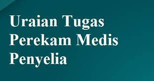 Adapun tugas dan wewenang anggota mpr adalah sebagai berikut: Uraian Tugas Perekam Medis Penyelia Tugas Pokok