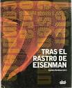 Buy Tras el rastro de Eisenman / On the Trail of Eisenman ...
