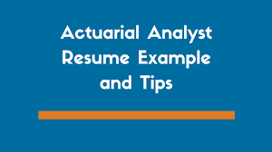 actuarial analyst resume example & 5