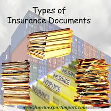 The insurance provides coverage for all goods and all forms of transport. Types Of Insurance Documents