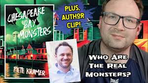 Chesapeake Bay Monsters by Pete Kramer