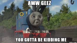 Thomas And Friends Meme 5 By Thethomaguy On Deviantart