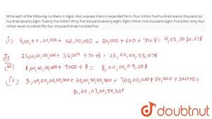 Check spelling or type a new query. Write Each Of The Following Numbers In Digits Also Express Th
