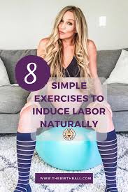 Birthing Ball Pregnancy Ball Exercises To Induce Labor Pin On Birth Balls To Help Induce Labor