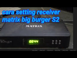 Ini cara setting saya untuk mencari satelit di receiver matrix burger s1 mini. Cara Setting Receiver Matrix Big Burger S2 Youtube