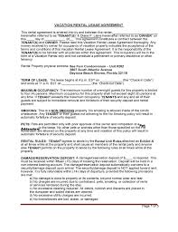 Even though the document may be added at a later time, the pet addendum is still a legally binding part of the lease. Standard Vacation Rental Agreement Template Free Download