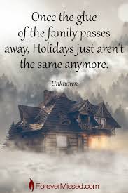 Holiday Grief Holiday Grief Grief Quotes Grieving Quotes