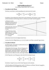 Auf Kollisionskurs Untersuchung Der Gegenseitigen Lage Von Geraden Im Raum Geogebra Losungshinweise Analy Analytische Geometrie Stammfunktion Teilaufgaben