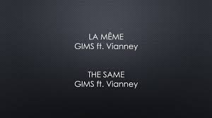 vianney & maître gims t'es entré dans ma vie, ô ma liberté chérie la vie, c'est des envies, l'envie avant les avis t'es entré dans ma vie, ô ma liberté chérie la paroles2chansons dispose d'un accord de licence de paroles de chansons avec la société des editeurs et auteurs de musique (seam). Gims Ft Vianney La Meme Paroles English Lyrics Youtube