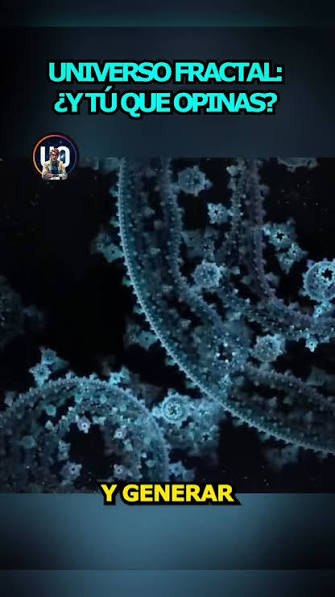  ¿Y si el universo fuera… un fractal?, La naturaleza, las galaxias e  incluso nuestro cerebro repiten los mismos patrones matemáticos., No es  casualidad: todo apunta a que vivimos dentro de una ...