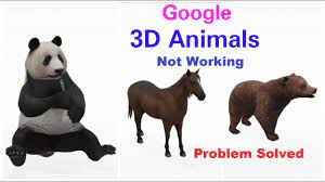 Google 3d Animals Camera Not Working Problem Fix How To View 3d Animals In Google Ar Feature Youtube