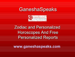 Today's horoscope your sign lord, the moon, is going to enter into capricorn. Ganesha Speaks Astrology Products