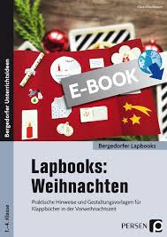 Bis vor kurzem kannte ich das nicht. Lapbooks Weihnachten 1 4 Klasse Ebook Pdf Klara Kirschbaum
