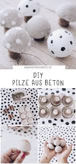 Diy Pilze Aus Beton Pilze Mal Anders Selbermachen Beton Basteln Mit Beton Bastelideen