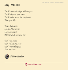 Stay With Me Poem By Dislene Cardoso