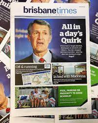 The brisbane times is an australian newspaper that has no printed version. Brisbane Times On Twitter Brisbane Times Now Has A Print Edition Be Sure To Pick Up Your Copy Today Https T Co Vnsgc7wqxm