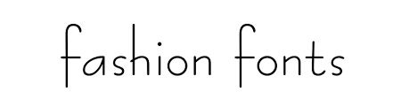 One common thread between different font options is a need for legibility, especially on small labels and tags. Fashion Fonts Generator Free Text Conversion Online No Watermark Font Generator Online