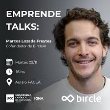 EMPRENDE TALKS: Marcos Lozada Freytes 🔥 en la @uccoficial ¡No te pierdas  la próxima Emprende Talks con @marcoslozada Ingeniero de Sistemas  @ingenieriaucc de la UCC y Cofundador de @bircleai ! 🙌🏼 📆 ¡