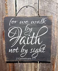 2 Corinthians Sign Walk In Faith Christian Decor Bible Etsy Bible Verse Signs Faith Sign Christian Signs