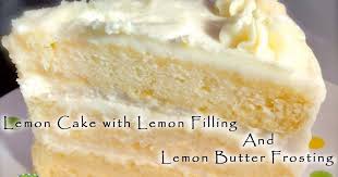 Lemon Cake With Lemon Filling And Lemon Butter Frosting In 2020 Desserts Lemon Desserts Lemon Filling
