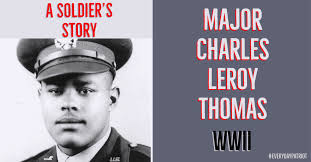 A Soldier's Story: Major Charles Leroy Thomas