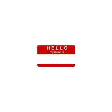 Print Blank Name Tags Hello My Name Is Joe Liked On Polyvore Featuring Text Quotes Backgrounds Random Fillers Phrase And Saying