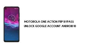 Actualizada, 25 de 03 de 2021. Motorola One Action Frp Bypass Unlock Google Account Android 10