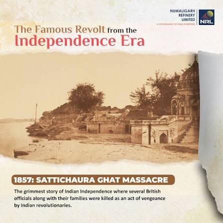 The revolt of Sattichaura ghat took place in Kanpur on 4th June 1857. Several Britishers lost their lives in it. Not only did the participants loot the treasury, but they also broke