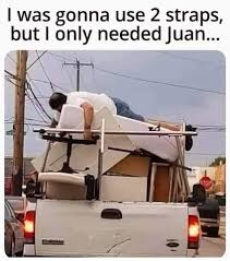 I was gonna use 2 straps, but I only needed Juan... STOPS