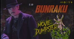 A szereposztás tényleg érdekes, eltûnt színészek kerültek elõ újra. 2 10 Bunraku Movie Dumpster