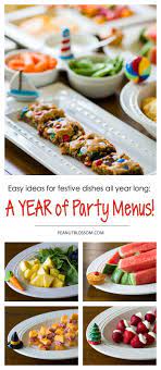 5 Minute Party Menus Easy Entertaining All Year Long Easy Party Food Lunch Party Menu Healthy Meals For Two