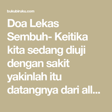 7 Doa Dan Amalan Rasulullah Agar Lekas Sembuh Untuk Orang Sakit Dan Sembuh Dari Penyakit Bukubiruku Doa Penyakit Allah