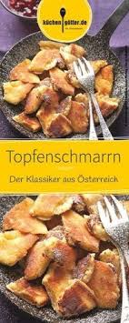 Topfenschmarrn Johann Lafer Rezept Rezept Topfenschmarrn Rezepte Semmelknodel Rezept