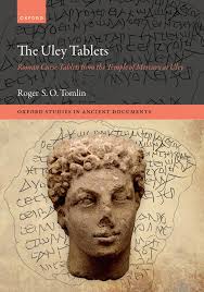 We are delighted to announce the publication of The Uley Tablets by Roger  Tomlin