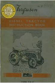 It's missing the lower chin panel as pictured. Ferguson Diesel Tractor Tef 20 Operators Manual Tef20