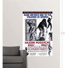 Faster Pussycat, Kill!Kill! (1965)" Poster Print - Bed Bath & Beyond -  24134606